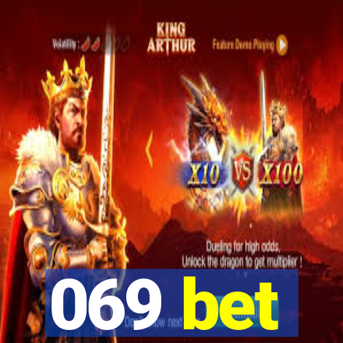 069 bet